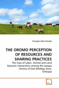 Oromo Perception of Resources and Sharing Practices