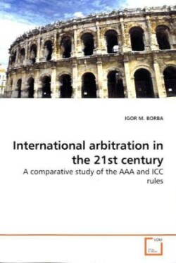 International arbitration in the 21st century