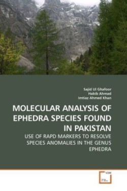 Molecular Analysis of Ephedra Species Found in Pakistan