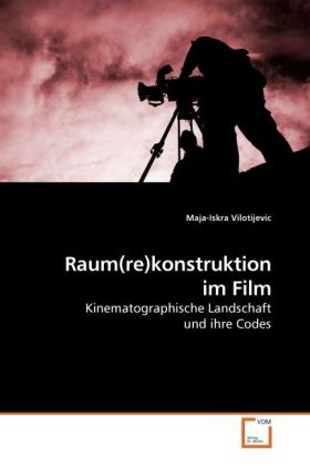 Raum(re)konstruktion im Film