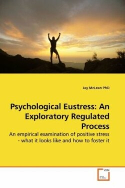 Psychological Eustress