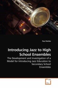 Introducing Jazz to High School Ensembles