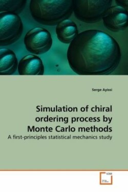 Simulation of chiral ordering process by Monte Carlo methods