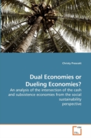 Dual Economies or Dueling Economies?