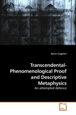 Transcendental-Phenomenological Proof and Descriptive Metaphysics