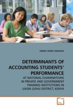 Determinants of Accounting Students' Performance