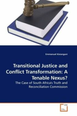 Transitional Justice and Conflict Transformation