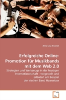 Erfolgreiche Online-Promotion für Musikbands mit dem Web 2.0