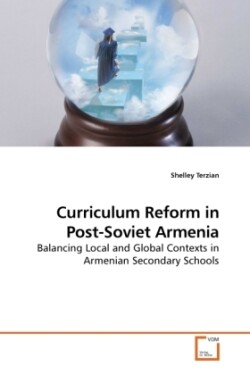 Curriculum Reform in Post-Soviet Armenia
