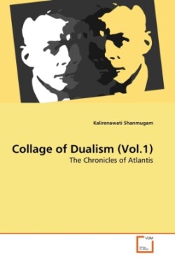 Collage of Dualism (Vol.1)