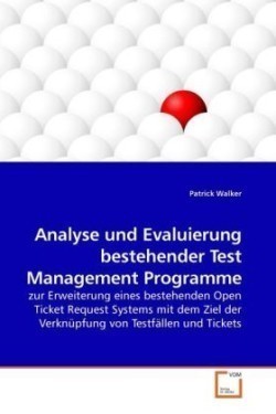 Analyse und Evaluierung bestehender Test Management Programme