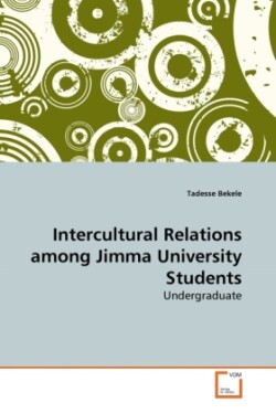 Intercultural Relations among Jimma University Students
