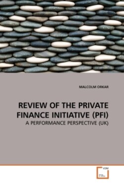 Review of the Private Finance Initiative (Pfi)