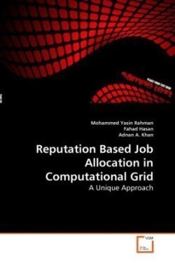 Reputation Based Job Allocation in Computational Grid
