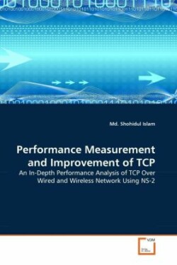 Performance Measurement and Improvement of TCP
