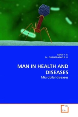 Man in Health and Diseases
