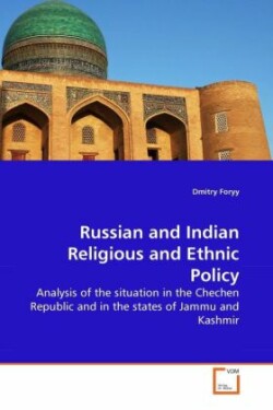 Russian and Indian Religious and Ethnic Policy