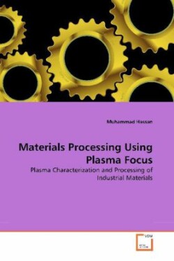 Materials Processing Using Plasma Focus