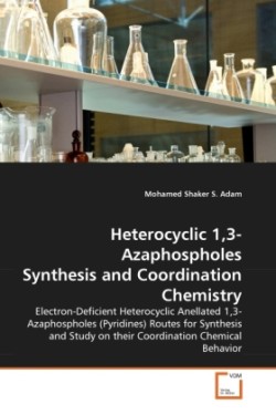 Heterocyclic 1,3-Azaphospholes Synthesis and Coordination Chemistry