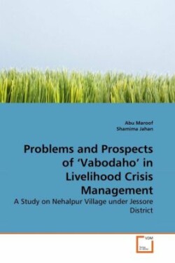 Problems and Prospects of 'Vabodaho' in Livelihood Crisis Management