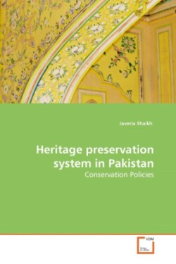Heritage preservation system in Pakistan