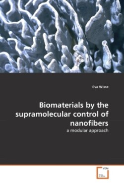 Biomaterials by the supramolecular control of nanofibers
