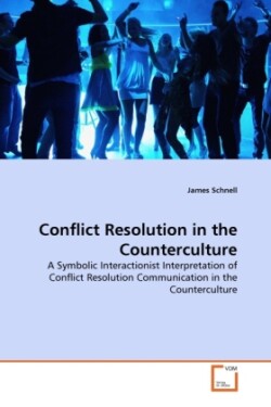 Conflict Resolution in the Counterculture