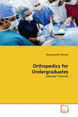 Orthopedics for Undergraduates