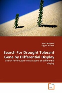 Search For Drought Tolerant Gene by Differential Display