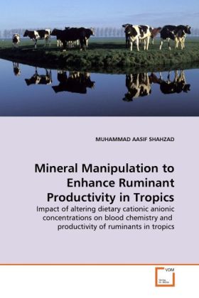 Mineral Manipulation to Enhance Ruminant Productivity in Tropics
