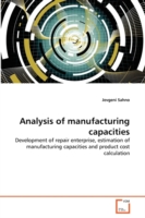Analysis of manufacturing capacities