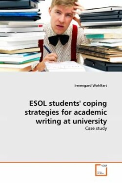 ESOL students' coping strategies for academic writing at university