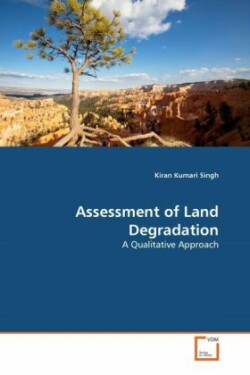 Assessment of Land Degradation