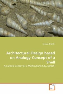 Architectural Design based on Analogy Concept of a Shell