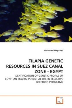 Tilapia Genetic Resources in Suez Canal Zone - Egypt