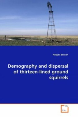 Demography and dispersal of thirteen-lined ground squirrels