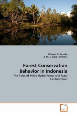 Forest Conservation Behavior in Indonesia