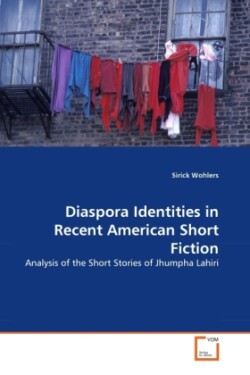 Diaspora Identities in Recent American Short Fiction