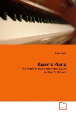 Ibsen's Piano