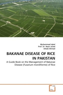 Bakanae Disease of Rice in Pakistan