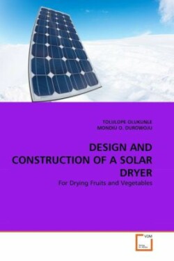 Design and Construction of a Solar Dryer