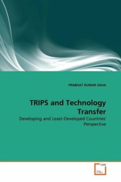 TRIPS and Technology Transfer