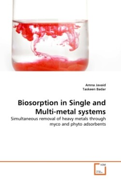 Biosorption in Single and Multi-metal systems