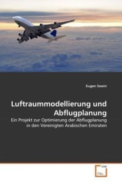 Luftraummodellierung und Abflugplanung