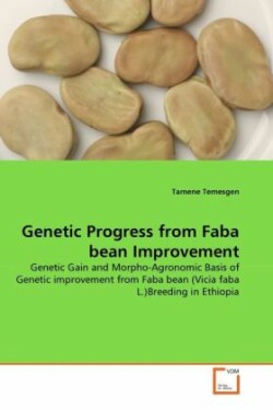 Genetic Progress from Faba bean Improvement