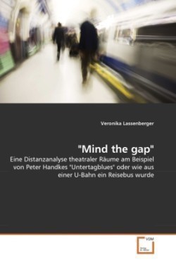 "Mind the gap"