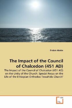 Impact of the Council of Chalcedon (451 AD)
