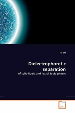 Dielectrophoretic separation