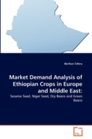 Market Demand Analysis of Ethiopian Crops in Europe and Middle East