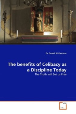 benefits of Celibacy as a Discipline Today